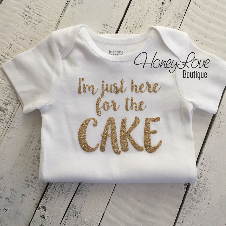 I'm just here for the CAKE! - Silver or Gold glitter bodysuit - HoneyLoveBoutique